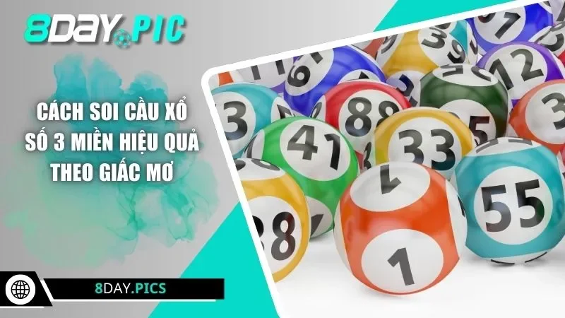 Cách soi cầu xổ số 3 miền hiệu quả theo giấc mơ